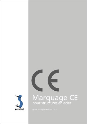 Marquage CE pour structures en acier - Guide pratique